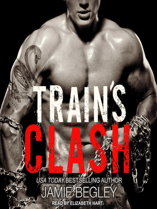 Title details for Train's Clash by Jamie Begley - Wait list
